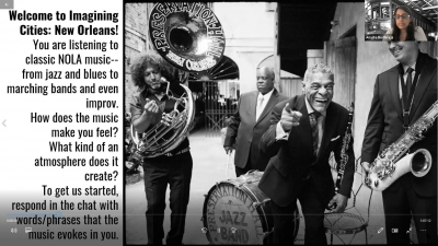 A presentation slide with a jazz band and text reading "Welcome to Imagining Cities: New Orleans," followed by discussion questions like "How does the music make you feel?"