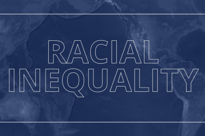 words "Racial Inequality" on blue background