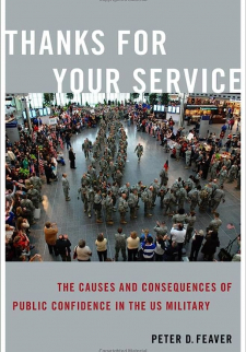 Thanks for Your Service: The Causes and Consequences of Public Confidence in the US Military 