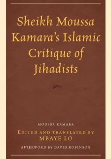 Sheikh Moussa Kamara’s Islamic Critique of Jihadists 