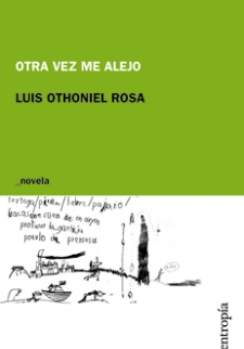 Otra vez me alejo/Once again I walk away (Spanish text)