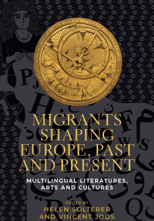 Migrants Shaping Europe, Past and Present